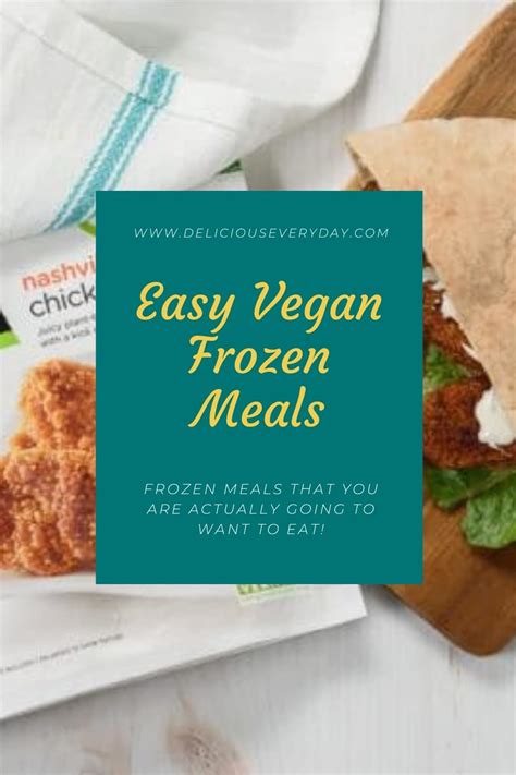 Best Vegan Frozen Meals | Reviewed by a Vegetarian Chef | Delicious Everyday