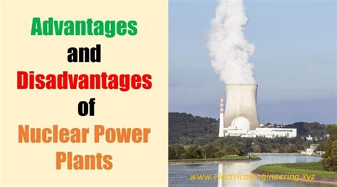 10 Advantages and Disadvantages of Nuclear Power Plant