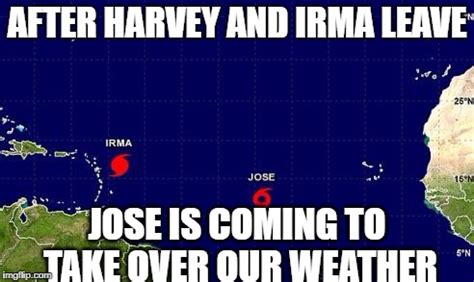 Hurricane Irma Jose Latest Memes - Imgflip