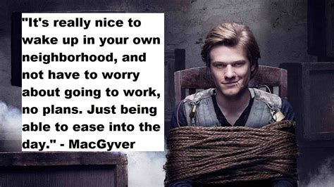 50 Macgyver Quotes For Knowledge And Resourcefulness | Inspirationalweb.org