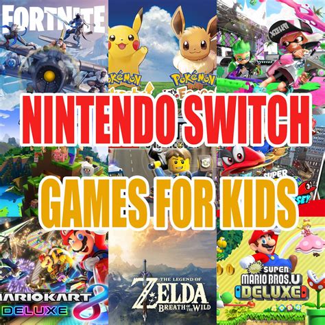 What are the best Nintendo Switch games for younger children?