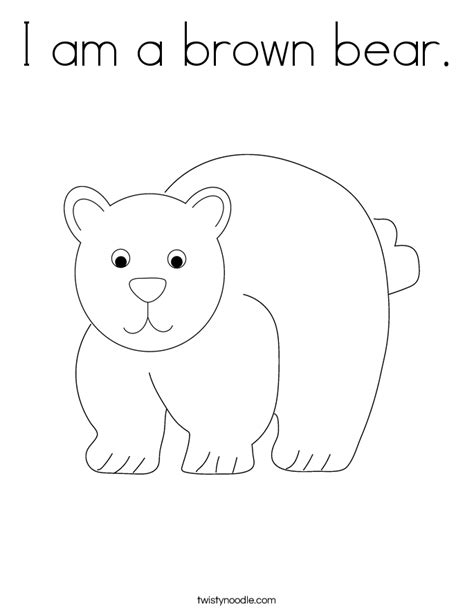 I am a brown bear Coloring Page - Twisty Noodle