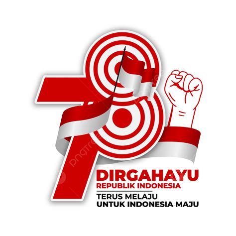 Logo Hut Ri 78 Th With Hands Clenched Vector, Hut Ri 78th, Hut Ri 78 Logo, Indonesian Flag PNG ...