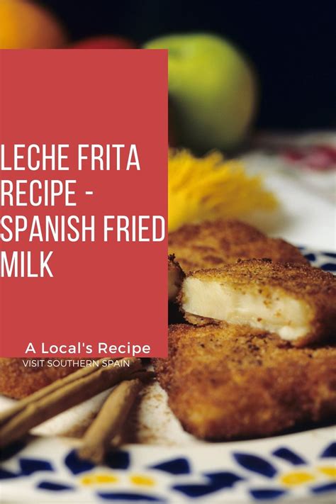 Leche Frita Recipe - Spanish Fried Milk - Visit Southern Spain