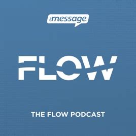 ‎The Flow Podcast on Apple Podcasts