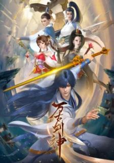 📺 Wangu Jian Shen (2022);万古剑神 - AllAnime