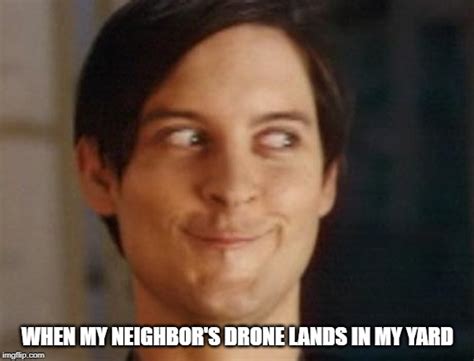 Drone Memes - find the most hilarious drone memes