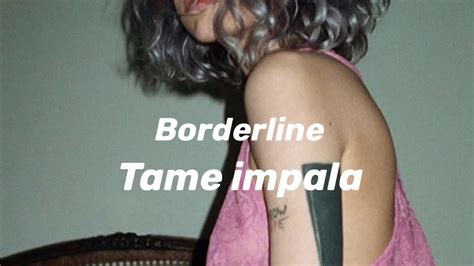 Tame Impala - Borderline lyrics video - YouTube