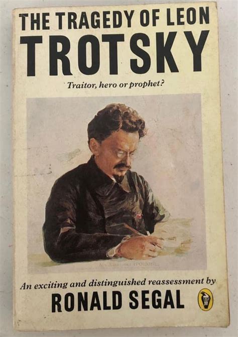 The Tragedy of Leon Trotsky By Ronald Segal | Used | 9780140551594 | World of Books