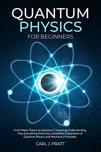 15 Best Quantum Field Theory Books for Beginners - BookAuthority