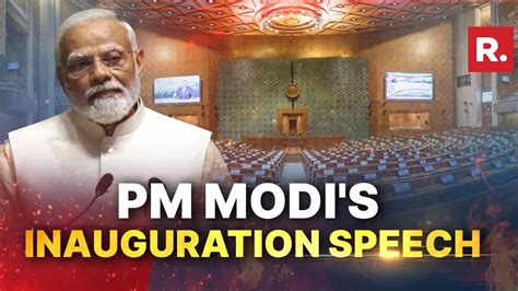 PM Narendra Modi's inspiring speech on new Parliament's inauguration - YouTube