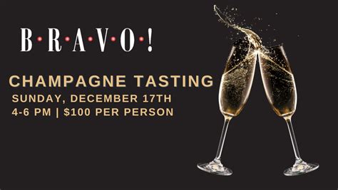 Champagne Tasting Dec. 17th | BRAVO!