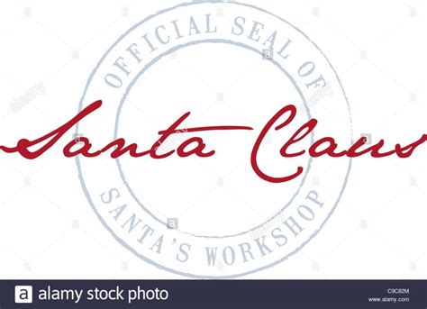 Santa Claus's red signature is signed on top of the circular official seal of Santa's workshop ...