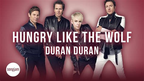 Duran Duran - Hungry Like The Wolf (Official Karaoke Instrumental) | SongJam - YouTube