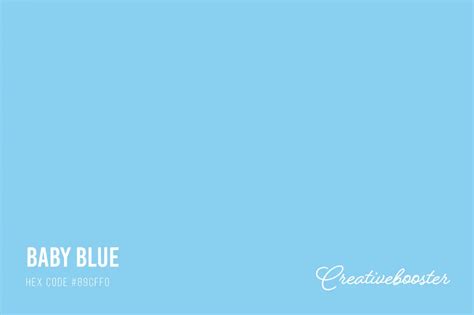 All About the Color Baby Blue (Hex Code #89CFF0) – CreativeBooster