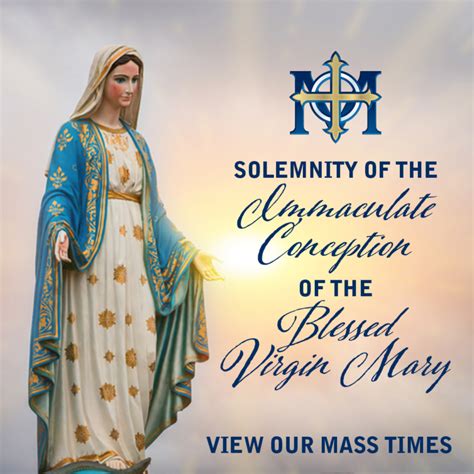 Mass Times for the Solemnity of the Immaculate Conception – Saint ...