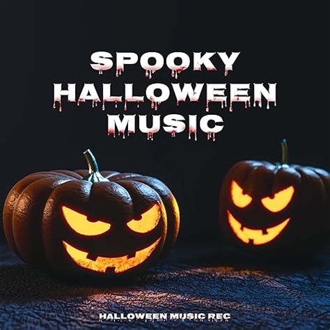 Spooky Halloween Music - Eerie Sounds with Instrumental Music to Scare ...