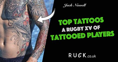 Top Tattoos: A rugby XV of tattooed players - Ruck