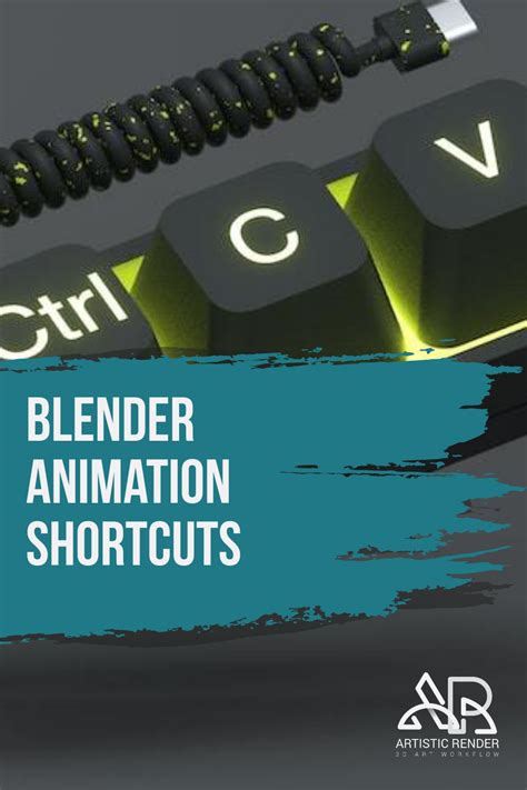 Blender animation shortcuts - Artisticrender.com