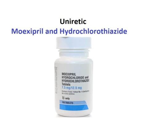 Moexipril and Hydrochlorothiazide (Uniretic) - Uses, Dose, Side effects