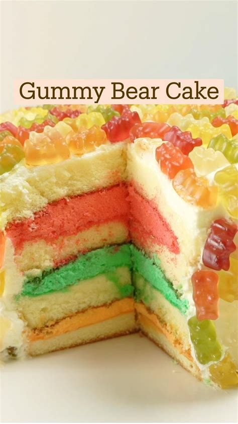 Gummy Bear Cake | Dessert recipes easy, Gummy bear cakes, Interesting food recipes