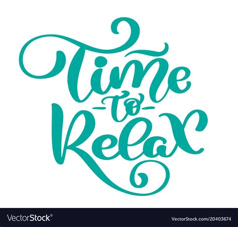 Text time to relax hand drawn lettering Royalty Free Vector