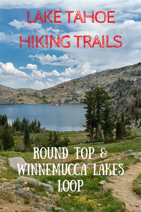 South Lake Tahoe Hiking Trails: Round Top & Winnemucca Lakes Loop | Tahoe hiking, Lake tahoe ...