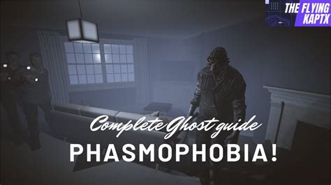 All Ghost Types & All (Hidden) Abilities Explained! - Complete Guide for Phasmophobia India ...