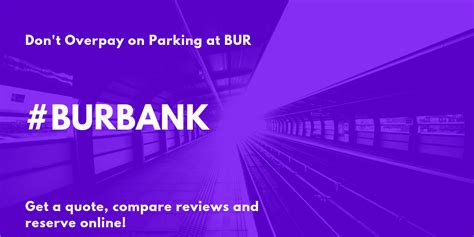 Burbank Airport Parking → $9/day - Bob Hope Airport BUR [2020]