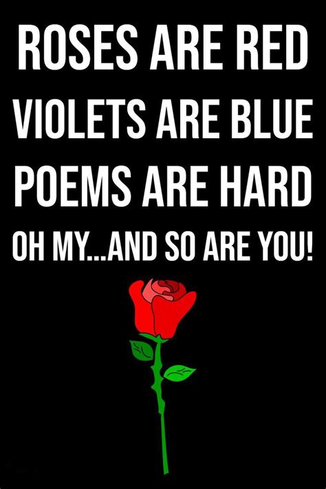 Roses are Red funny quotes and poems | Funny quotes, Roses are red funny, Red quotes