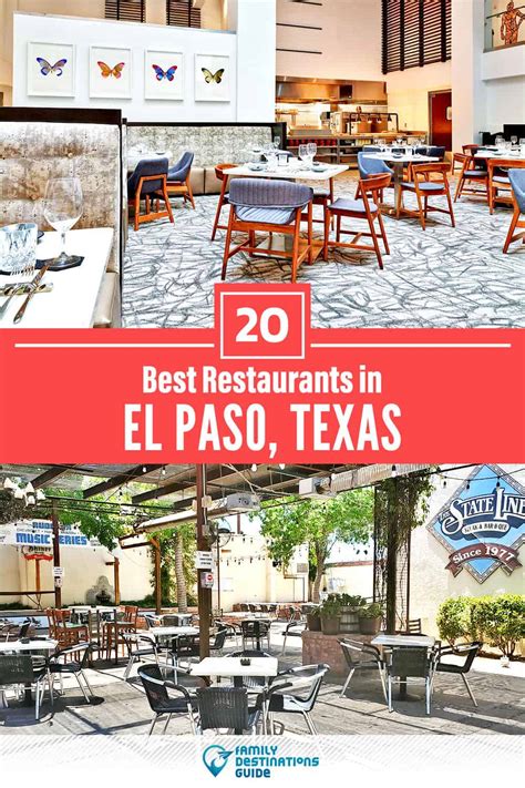 20 Best Restaurants in El Paso, TX for 2023 (Top Eats!)