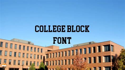 College Block Font Free Download