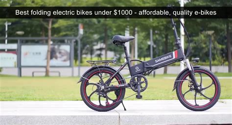 Best folding electric bikes under $1000 - cheap, quality e-bikes