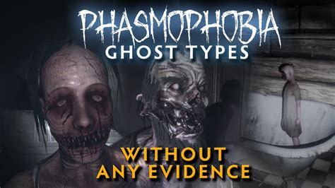 Phasmophobia ghost types - bingerdaily