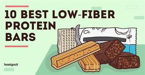 10 Best Low-Fiber Protein Bars (As Rated by Dieticians) - FeastGood.com