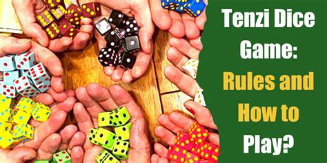 Tenzi Dice Game: Rules And How to Play? - Bar Games 101