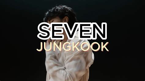 SEVEN JUNGKOOK (lyrics) - YouTube