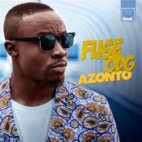 Fuse ODG – Azonto Lyrics | Genius Lyrics