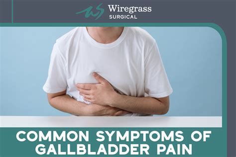 Common Symptoms Of Gall Bladder Pain – Wiregrass Surgical