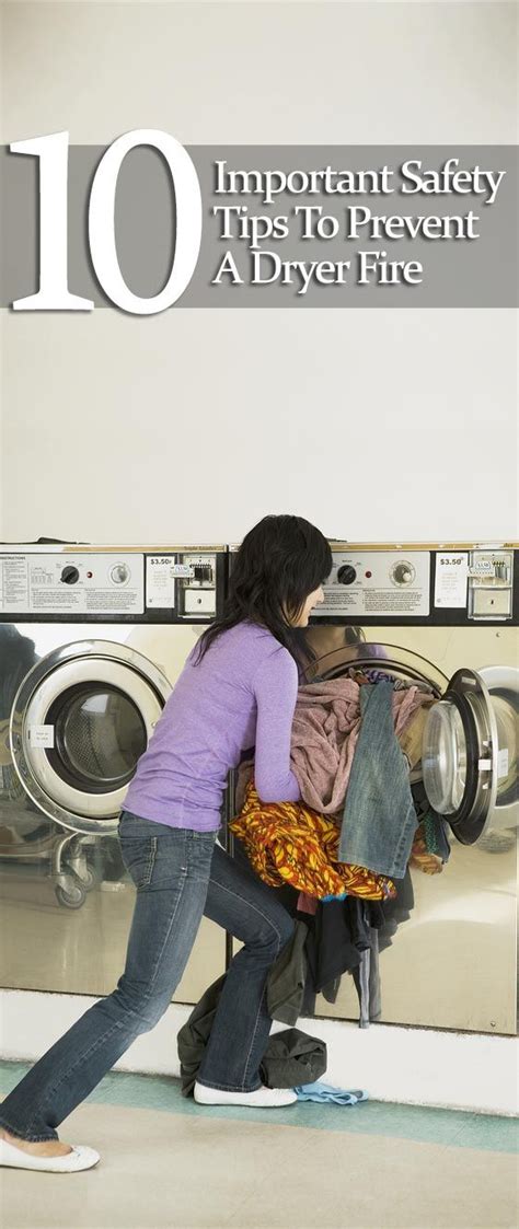 10 Safety Tips to Prevent a Dryer Fire | Prevention, Safety tips ...