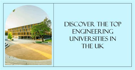 Best Engineering Universities In The UK: Top Institutions For Engineering Degrees // Ambitio