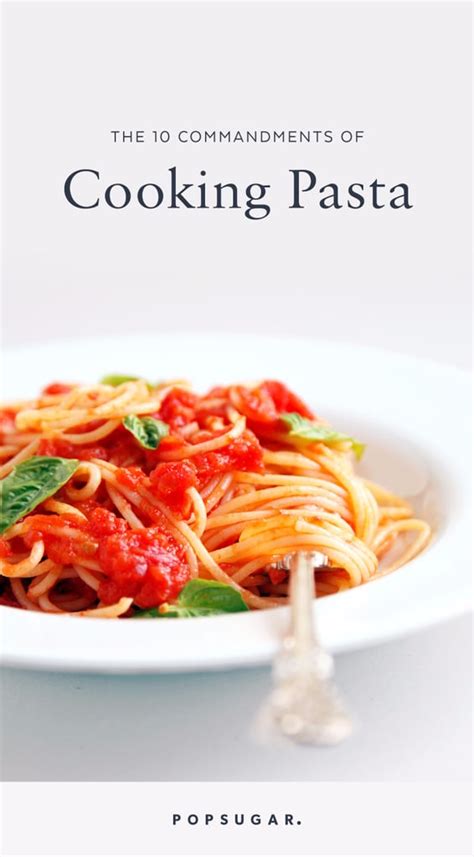 Tips For Cooking Pasta | POPSUGAR Food