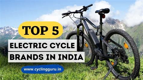 [Top 5] Best Electric Cycle Brands in India 2024: EV Brands