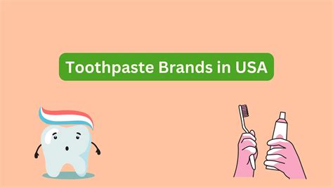 Top 15 Toothpaste Brands in the USA - Seeromega