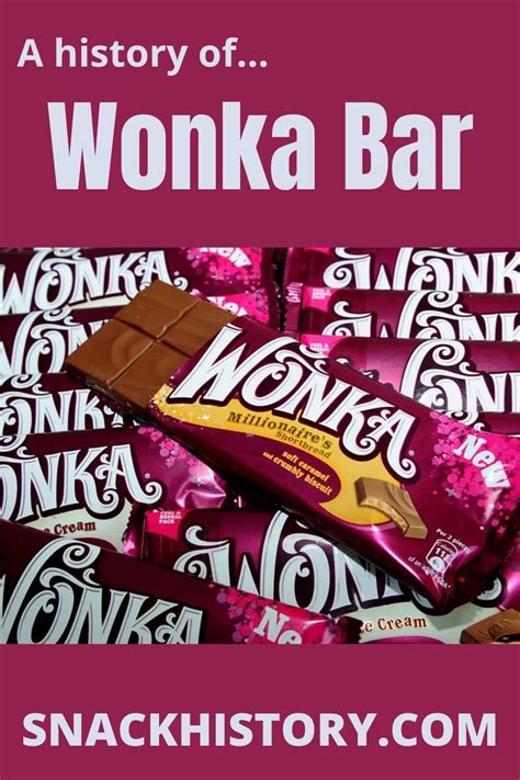 Wonka Bar (History, Varieties & Commercials) - Snack History