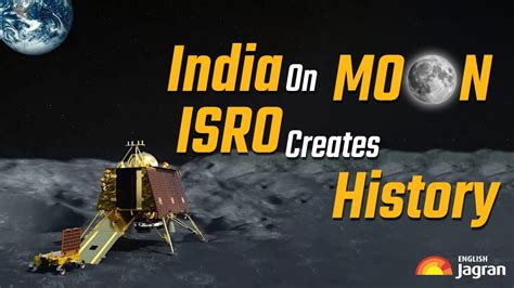 India On The Moon: Chandrayaan-3 Successfully Lands On Lunar Surface ...