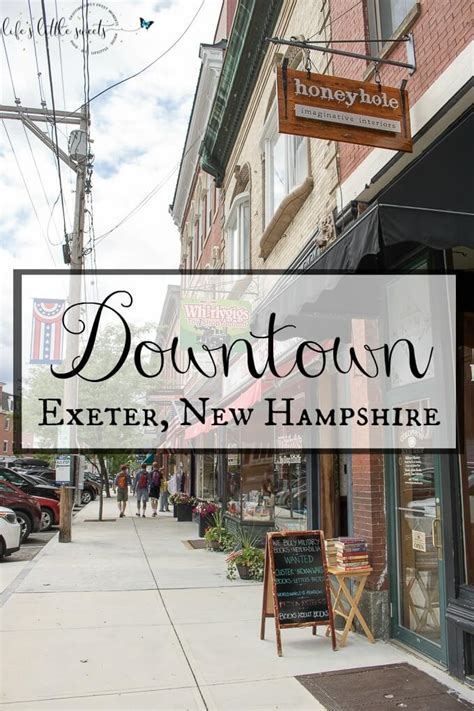 Downtown Exeter, New Hampshire - Shopping, Food, Chocolate - Life's Little Sweets