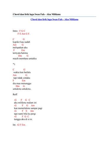 Chord dan lirik lagu iwan fals aku milikmu by Chord Zila - Issuu