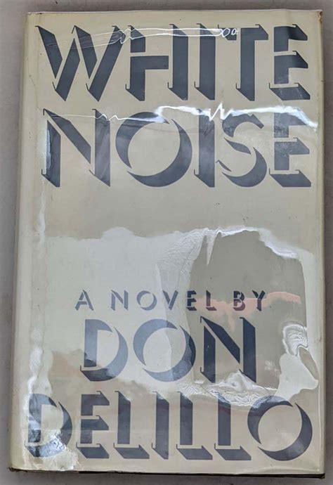 White Noise - Don DeLillo 1985 | 1st Edition | Rare First Edition Books ...