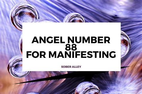 88 Angel Number Meaning For Manifestation – Sober Alley